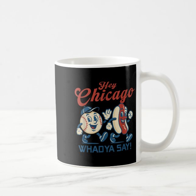 Hej Chicago Whadya Säg Hett Hund Baseball Graphic Kaffemugg (Höger)