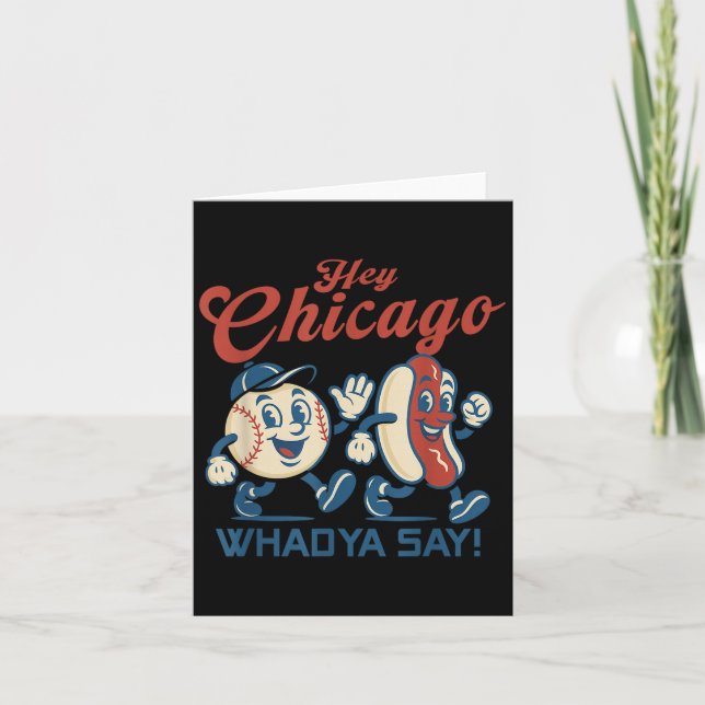 Hej Chicago Whadya Säg Hett Hund Baseball Graphic Kort (Framsida)