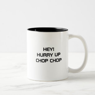 HEJ! CHOP CHOP MUGG