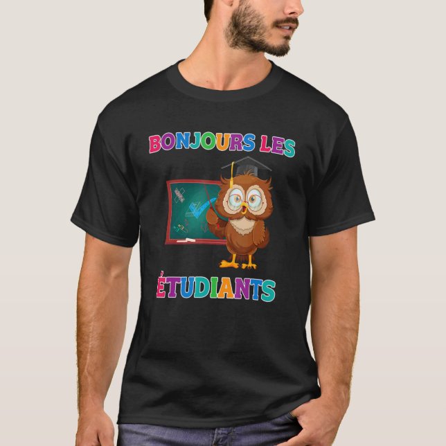 Hej Class Bilingual Fransk Lärare T Shirt (Framsida)