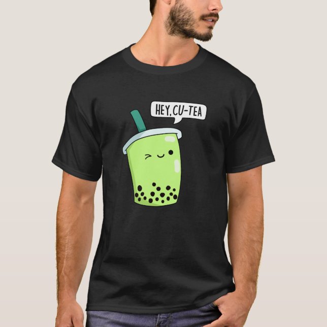 Hej Cu-Tea Funny Boba Tea Pun Mörk BG T Shirt (Framsida)