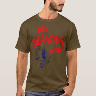 Hej Culligan man T Shirt