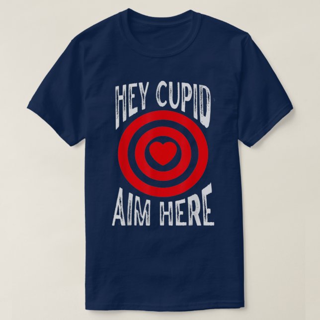 Hej Cupid siktar här på en enda medvetandehöjande  T Shirt (Design framsida)