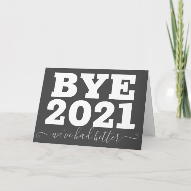 Hej då, 2021. Vi har haft ett bättre roligt kort (Framsida)
