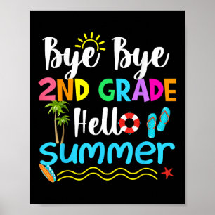 Hej då, 2:a Klass Hej, sommarlärare Student Kid Poster