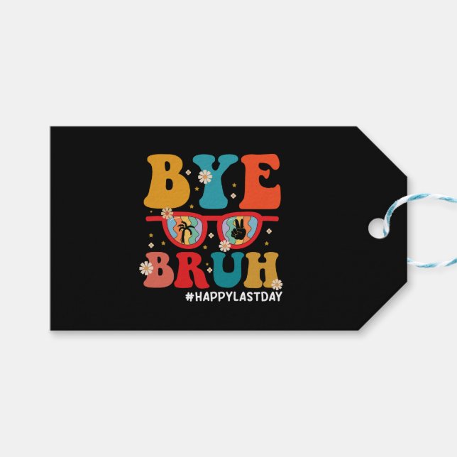 Hej då, Bruh Teacher Lycklig, förra dagen, skolsom Presentetikett (Framsidan (Horisontell))