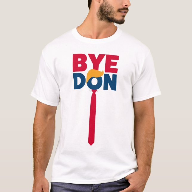 Hej då Don Tie Don T Shirt (Framsida)