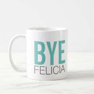 Hej då, Felicia! Meme Funny-offert Kaffemugg