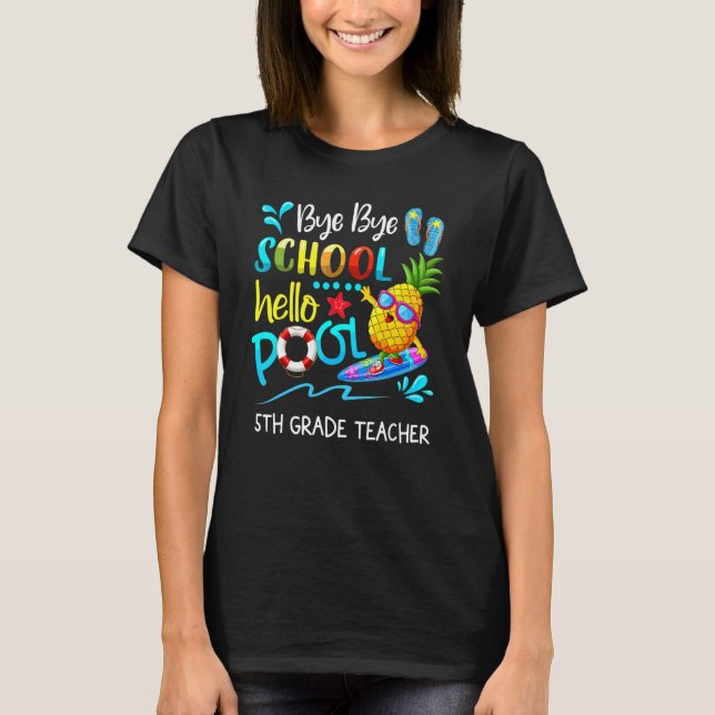 Hej då, Hej Bassäng 5:e Klass Läraren i T Shirt (Framsida)