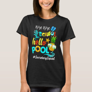 Hej då, Hej Bassäng sekreterare för sekreterare fö T Shirt