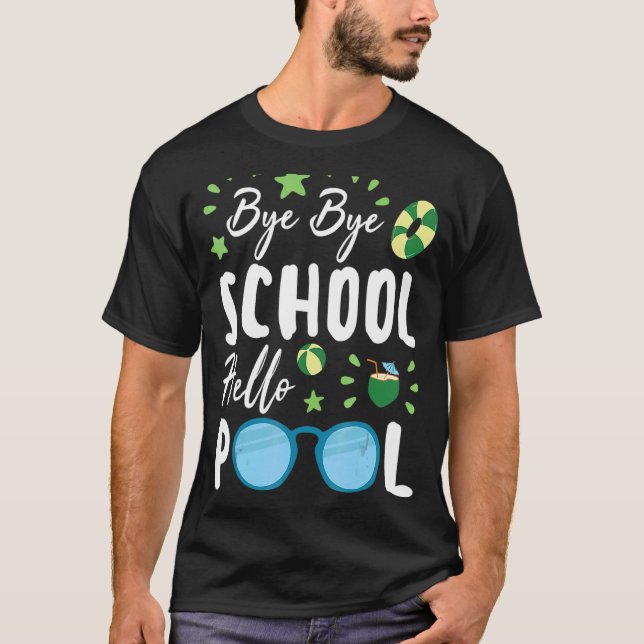 Hej då, Hej Bassäng sommar Student Lärare i  T Shirt (Framsida)