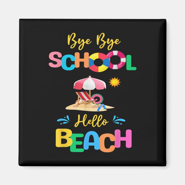 Hej då Hej Beach förra  skolsommaren Magnet (Framsidan)