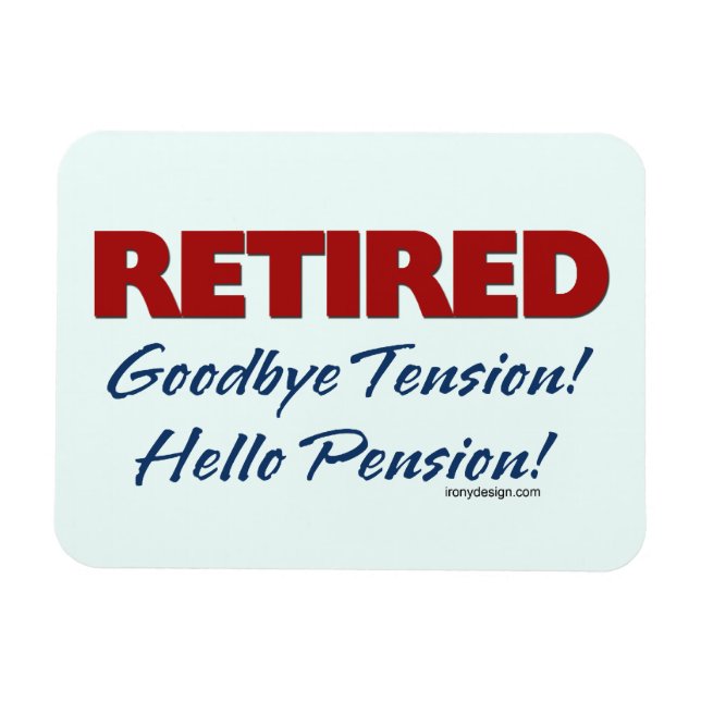 Hej då, Hej Pension! Magnet (Horisontell)