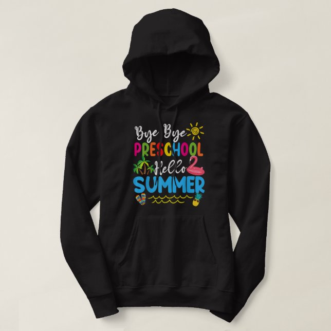 Hej då Preschool Hej Summer Teacher Studenter T- Hoodie (Design framsida)