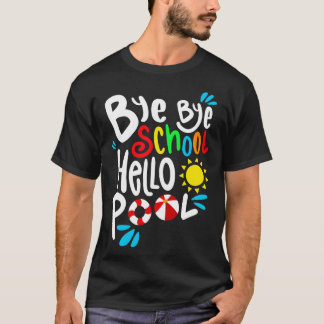 Hej då School Hej Bassäng I T Shirt