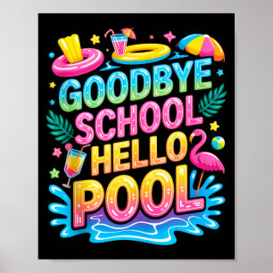 Hej då skolan hej poolen sommarlov för barn poster