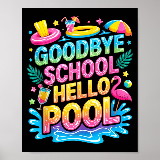 Hej då skolan hej poolen sommarlov för barn poster (Framsidan)