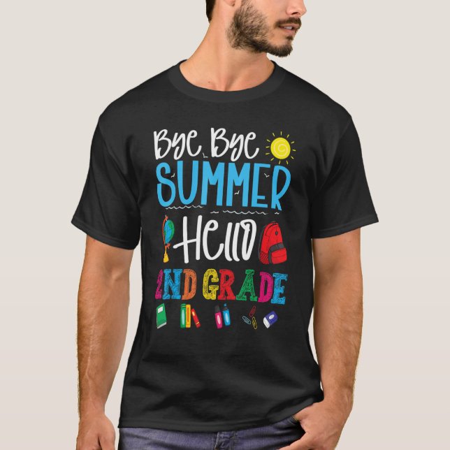 Hej då, sommaren Hej 2:e Klass Student tillbaka ti T Shirt (Framsida)