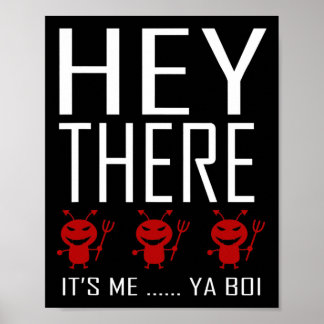 Hej där Demons... Ya boi Roligt Ghost Hunting G. Poster