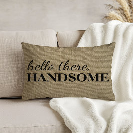 Hej där, Handsome | Linen Struktur Thrid Prydnadskudde