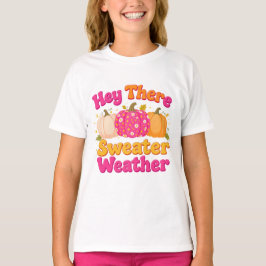 Hej där Sweater Weather Fall Pumpkin T Shirt