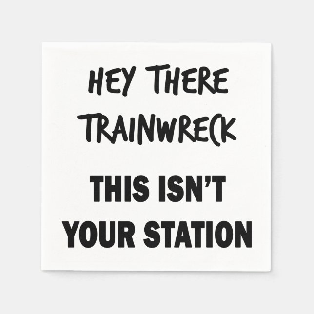 Hej där Trainwreck Pappersservett (Framsidan)