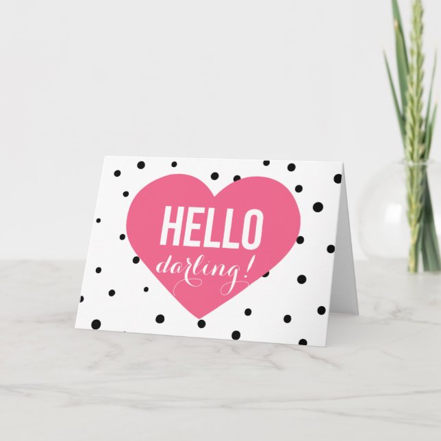 Hej Darling | Polka dots-hälsningskort Kort (Framsida)