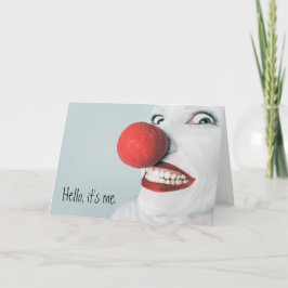 Hej, det är jag Lustigt Clown Ansikte Kort