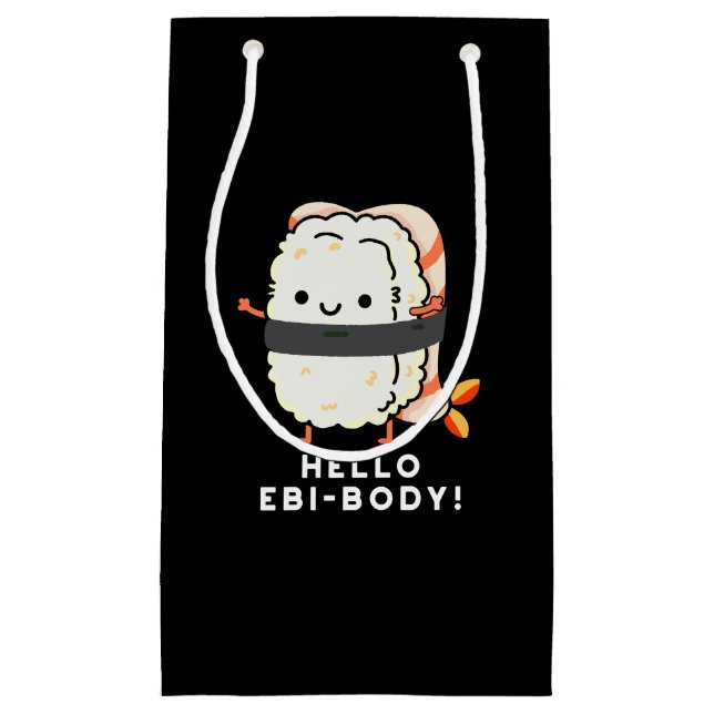 Hej Ebi-body Funny Ebi Sushi Pun Mörk BG (Framsidan)