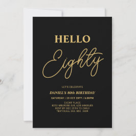 Hej Eighty | 80:e Födelsedagsfesten Guld & Black Inbjudningar