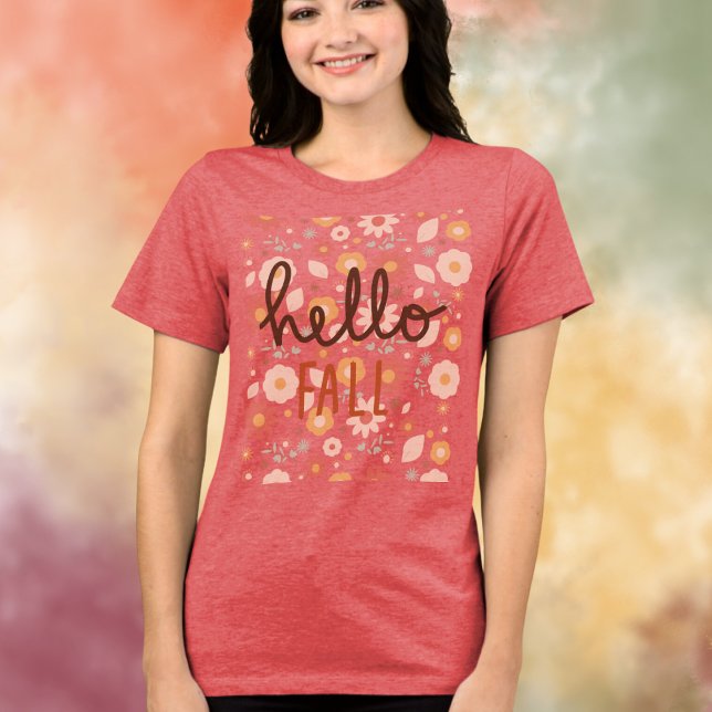 Hej Fall Flower Tshirt T Shirt (Skapare uppladdad)
