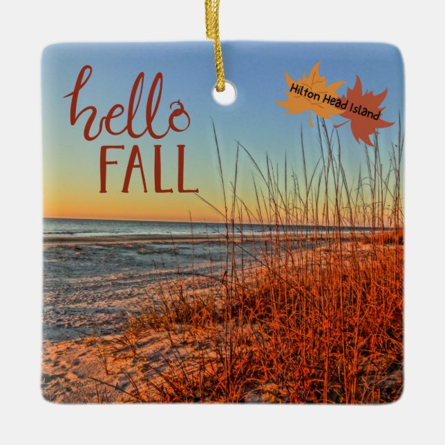 Hej Fall Hilton Head Island Beach South Carolina Julgransprydnad Keramik (Framsida)