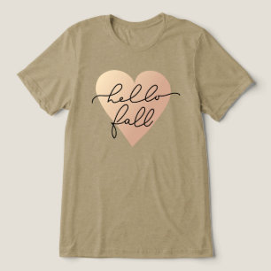 Hej Fall Kärlek Heart T Shirt