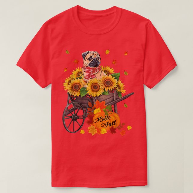 Hej Fall Pug-Hund i solblommor Löv Autumn Pug T Shirt (Design framsida)