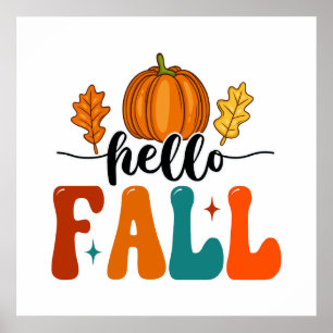 Hej Fall Pumpkin och Löv Autumn Poster