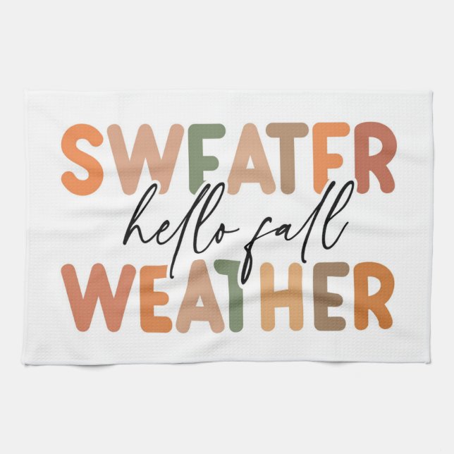 Hej Fall | Sweater Weather Kökshandduk (Horisontell)