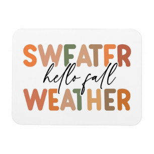 Hej Fall Sweater Weather Magnet