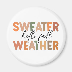 Hej Fall Sweater Weather Magnet