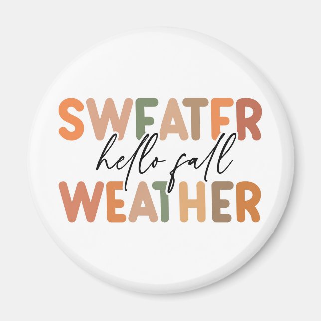 Hej Fall | Sweater Weather Magnet (Framsidan)