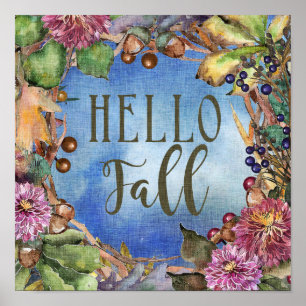Hej Fall Utandning av blommor och bär Poster