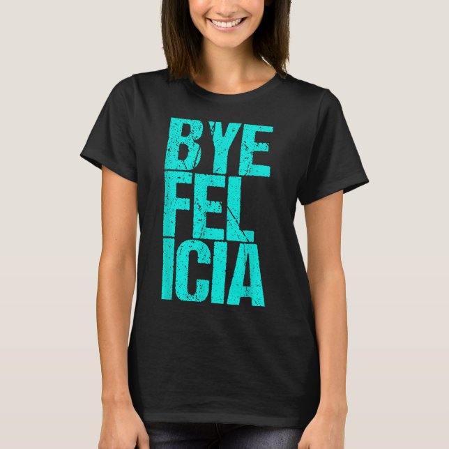 Hej Felicia T Shirt (Framsida)