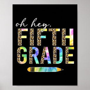 Hej, Femte Klass Back to school Studenter 5:e Gra Poster