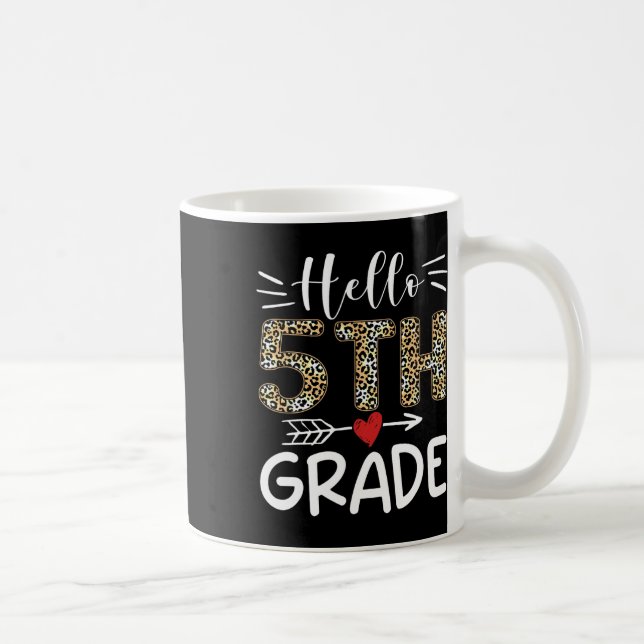 Hej femte klass Leopard 1:a skoldagen Team 5 Kaffemugg (Höger)