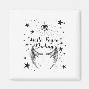 Hej Feyre Darling Acotar Design Sticker Magnet