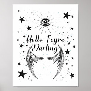 Hej Feyre Darling Acotar Design Sticker Poster