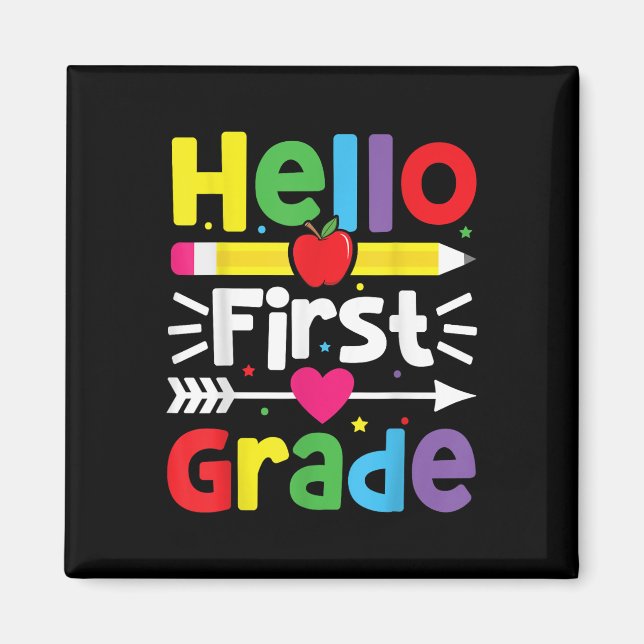 Hej First Klass 1:a Klass Back to school Lärare Magnet (Framsidan)