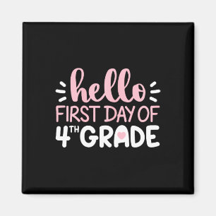 Hej Första dagen i fjärde Klass-gruppen Fjärde Kla Magnet