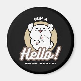 Hej från Barked Side - Cute Hund design Magnet
