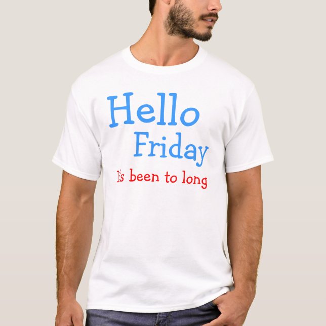 Hej Fredag T-shirt (Framsida)