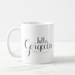 Hej Gorgous Coffee Mugg